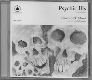 psychic ills - one track mind CD 2013 sacred bones new factory-sealed SBR-089CD