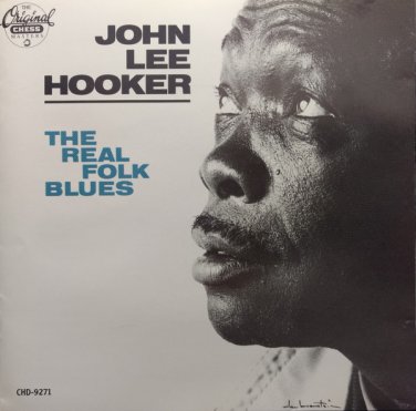 john lee hooker - real folk blues CD 1987 MCA chess 9 tracks like new CHD-9271