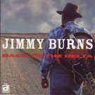 jimmy burns - back to the delta CD 2003 delmark 16 tracks new in resealable polybag DG-770
