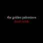 golden palominos - dead inside CD 1996 restless 10 tracks used 7 72907-2