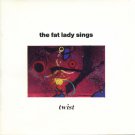 fat lady sings - twist CD 1991 atlantic 11 tracks like new 7 82211-2