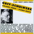 carl orff - orff-schulwerk volume three / piano music CD 1996 celestial harmonies like new 13106-2 carl orff - orff-schulwerk volume three / piano music CD 1996 celestial harmonies like new 13106-2