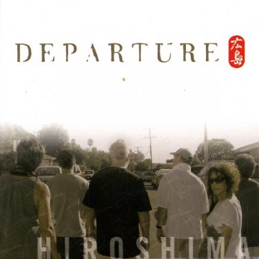 hiroshima - departure CD digisleeve 2011 hiroshima inc 9 tracks like new