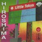 hiroshima - little tokyo CD 2007 heads up international 11 tracks like new HUCD 3123