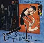 joe lovano nonet - 52nd street themes CD 2000 blue note 13 tracks like new 7243 4 96667 2 6