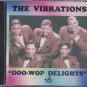 vibrations - doo-wop delights CD 2003 black tulip 31 tracks like new BTCD-39220