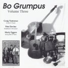 craig ventresco, pete devine, marty eggers - bo grumpus volume three CD 1994 self-released like new craig ventresco, pete devine, marty eggers - bo grumpus volume three CD 1994 self-released like new
