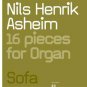 nils henrik asheim - 16 pieces for organ CD digipak 2002 sofa norway like new SOFA 507