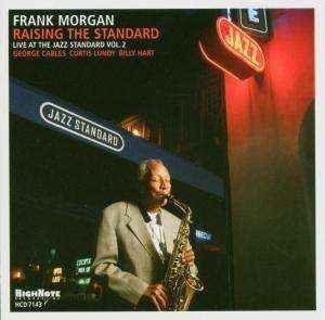 frank morgan - raising the standard: live at jazz standard vol. 2 CD 2005 HighNote like new HCD 7143