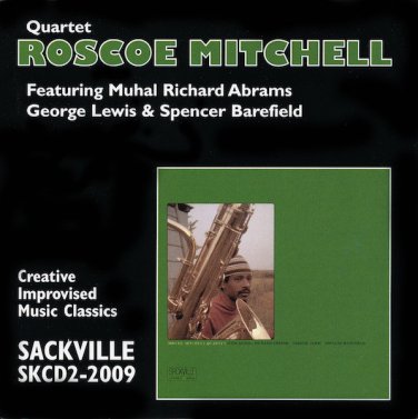 roscoe mitchell quartet featuring muhal richard abrams CD 2002 sackville canada like new SKCD2-2009