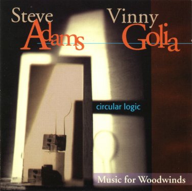 steve adams + vinny golia - circular logic: music for woodwinds CD 1998 nine winds new NWCD0203