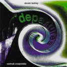 derek bailey & vertrek ensemble - departures CD 1999 volatile canada like new VCD002