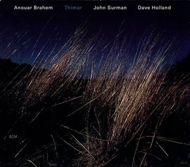 anouar brahem, john surman, dave holland - thimar CD 1998 BMG Direct ECM 1641 / 314 539 888-2