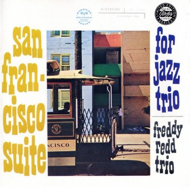 freddy redd trio - san francisco suite CD 1990 original jazz classics 7 tracks like new OJCCD1748-2