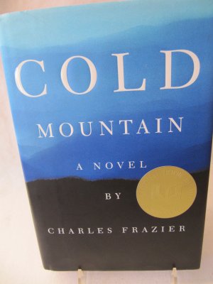 Cold Mountain by Charles Frazier Hardback Book 1st Edition