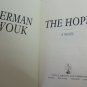 The Hope A Novel by Herman Wouk Hardback Book 1st Edition 1993 with Dust Cover