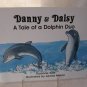 Danny and Daisy: A Tale of a Dolphin Duo by Suzanne Tate No. 13 in Nature Series Paperback Book