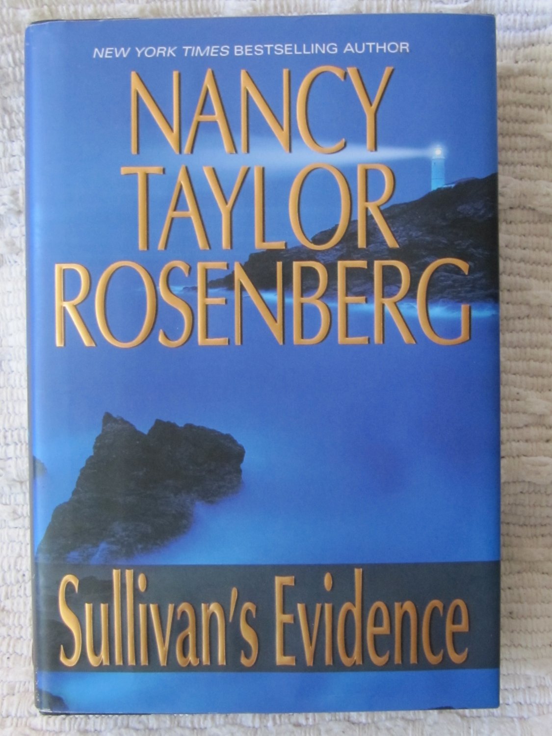Sullivan's Evidence by Nancy Taylor Rosenberg Hardcover with Dust Jacket 1st Printing May 2006