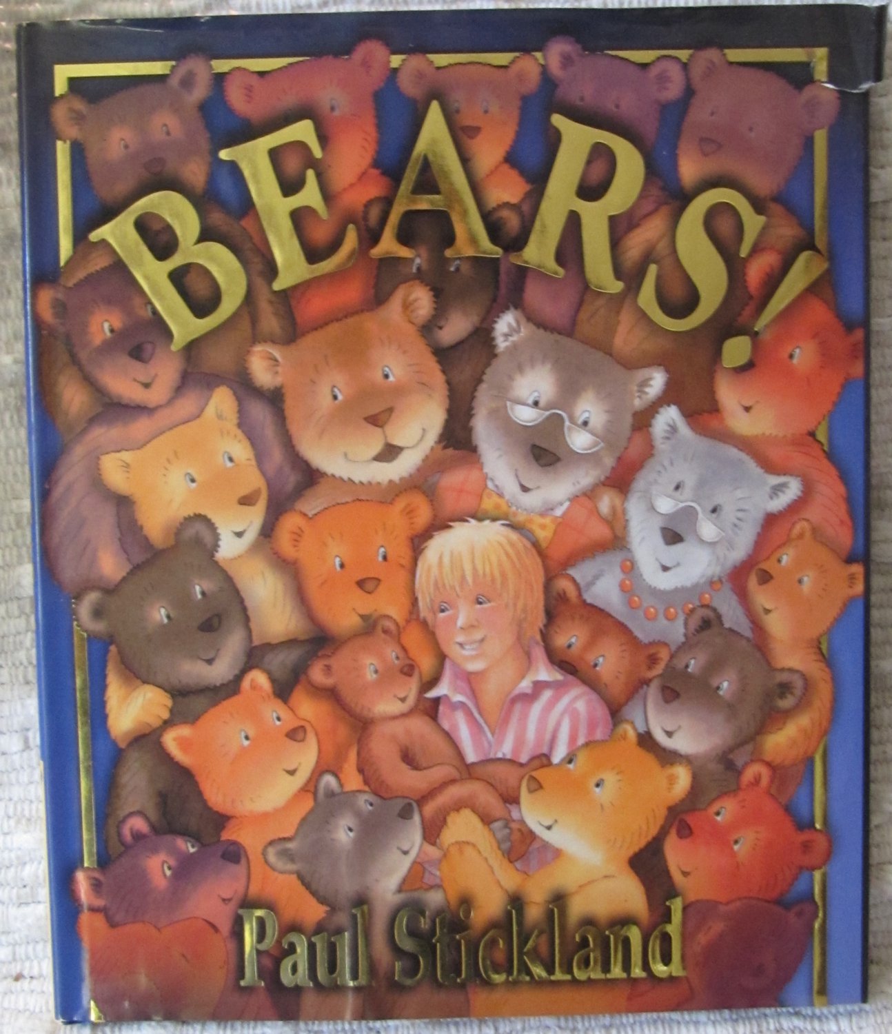 Bears! by Paul Stickland Hardback Children's Book (c) 2001 with Dust Cover