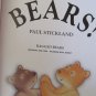 Bears! by Paul Stickland Hardback Children's Book (c) 2001 with Dust Cover