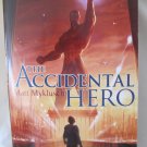The Accidental Hero a Jack Blank Adventure by Matt Myklusch Paperback 2011