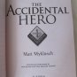 The Accidental Hero a Jack Blank Adventure by Matt Myklusch Paperback 2011