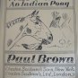 War Paint An Indian Pony by Paul Brown Children's Hardcover Book Illustrations (c) 1936 Horse
