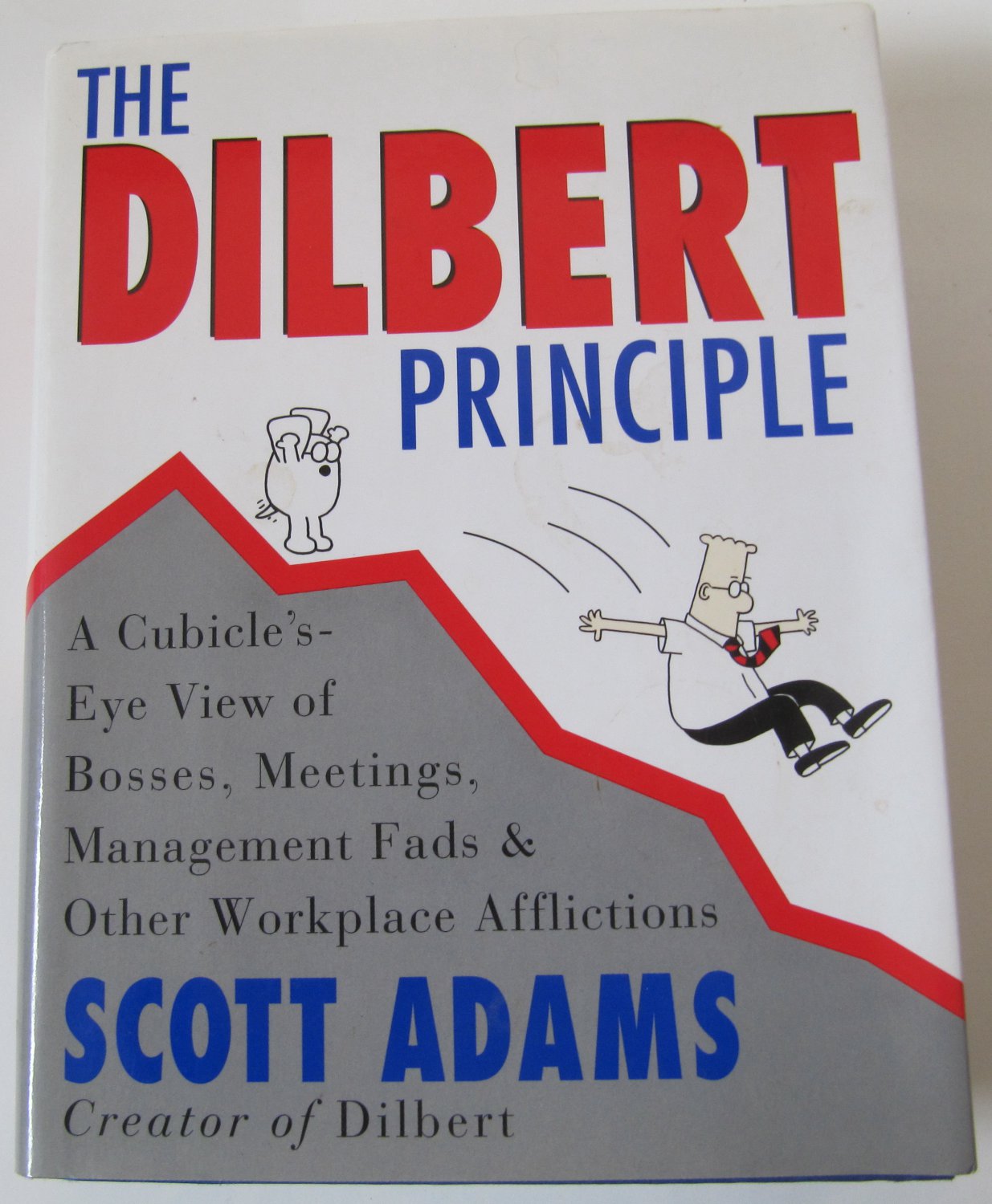 The Dilbert Principle by Scott Adams Hardback Book 1st Edition with Jacket 1996