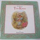 The Tale of Tom Kitten by Beatrix Potter (c) 1993 Hardcover Book Illustrated
