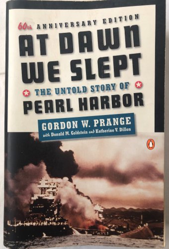 At Dawn We Slept The Untold Story of Pearl Harbor Paperback Book by Gordon W. Prange