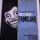 Extremely Rare! The X Files Season 11 Epsiode Familiar Original LE OF 200 Poster Extremely Rare! The X Files Season 11 Epsiode Familiar Original LE OF 200 Poster
