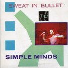 Simple Minds Sweat In Bullet + 2 live uk