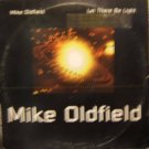 Mike Oldfield - Let There Be Light  3 mixes Uk 12"