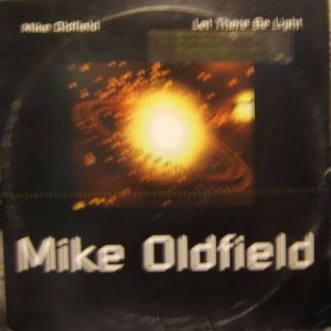 Mike Oldfield - Let There Be Light  3 mixes Uk 12"