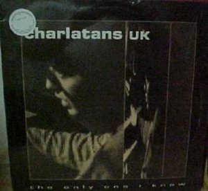 Charlatans uk The Only One I Know Uk 12"