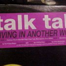 Talk Talk Living In Another World 4  mixes Us Dj 12"