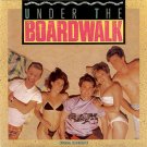 Original Soundtrack : Under The Boardwalk Lp