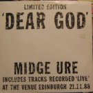 Midge Ure Dear God Limited Edition w Live tracks