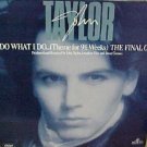 Duran Duran John Taylor I Do What I Do 12"