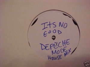Depeche Mode Its No Good Club 69 mixes Dj 12"