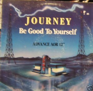 Journey Be Good To Yourself US Dj 12"