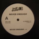 Jesus Jones - Never Enough Uk Dj 12"