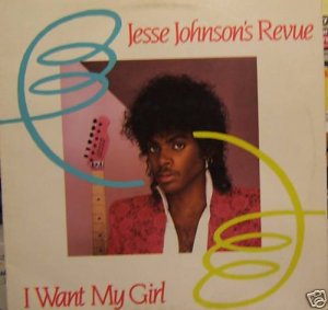 Jesse Johnson I Want My Girl, Fast Girls USA 12"