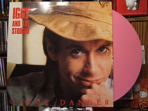 Iggy & The STooges Gimme Danger Pink Vinyl French 12"