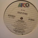 Idle Eyes Sandra 1 track Dj 12"