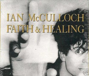 Ian McCulloch Faith & Healing 6 track ep Us 12"