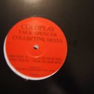 Coldplay - Talk Spencer Collective Mixes Uk Dj  12