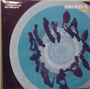 Chemical Brothers Come With Me Us 12"