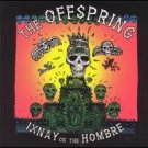 The Offspring  Ixnay on the Hombre  Us Lp Sealed