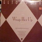 Elton John Wrap Her Up Dj USA 12"